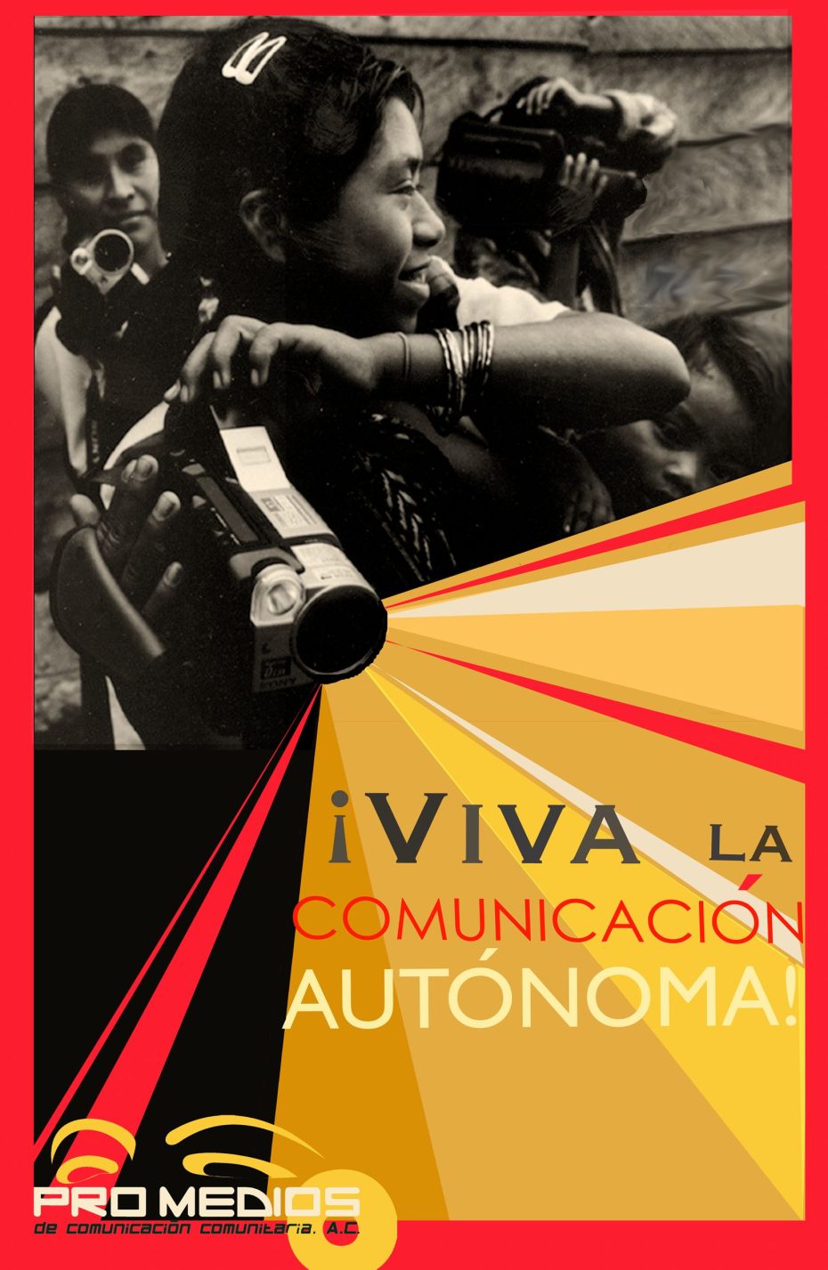 Viva La Comunicación Autónoma by Genevieve Roudané